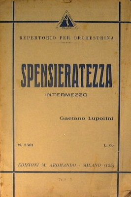 Spensieratezza ( intermezzo )