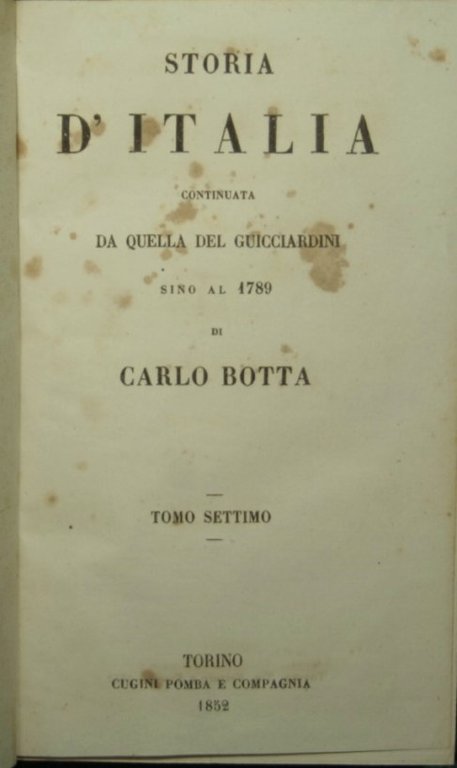 Storia d'Italia continuata da quella del Guicciardini sino al 1789 …