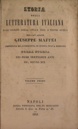 Storia della letteratura italiana. Dall'origine della lingua sino a' nostri …