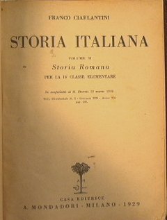 Storia italiana (storia romana vol.II) di Ciarlantini F.; Albo di …