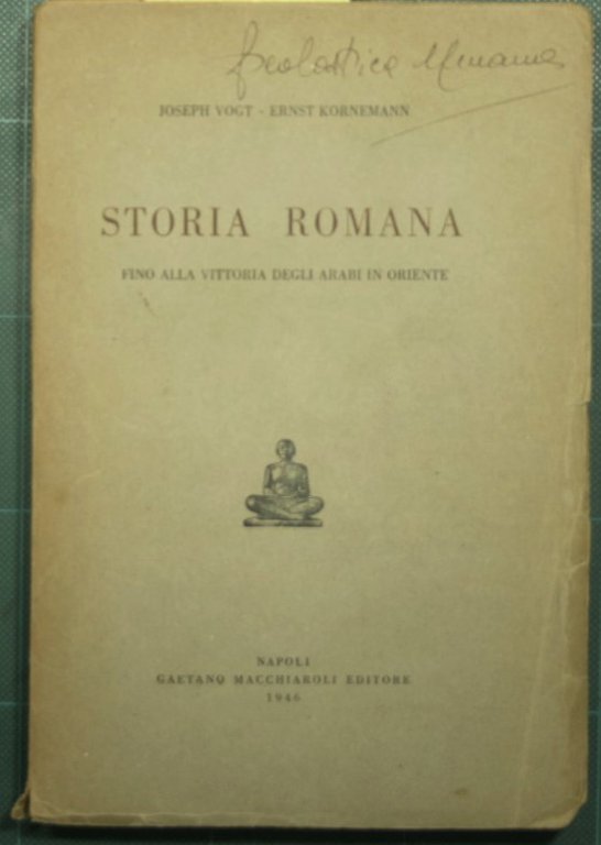 Storia romana fino alla vittoria degli arabi in Oriente