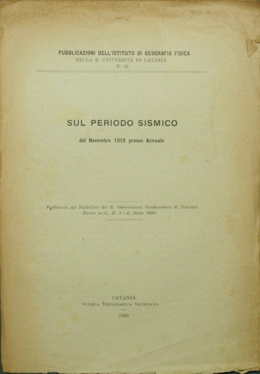Sul periodo sismico del Novembre 1919 presso Acireale | Immagine Gallery 2