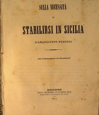Sulla necessità di stabilirsi in Sicilia