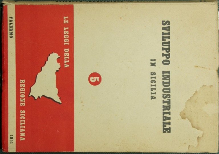 Sviluppo industriale in Sicilia
