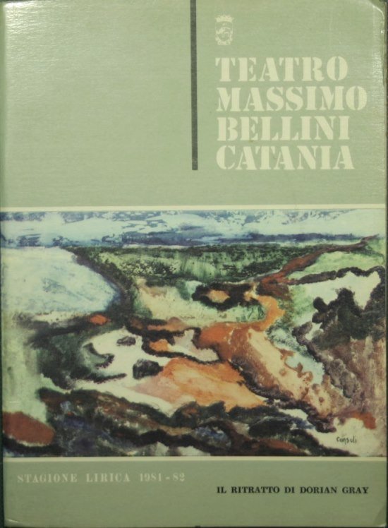 Teatro Massimo Bellini - Catania. Stagione lirica 1981-82 - Il …
