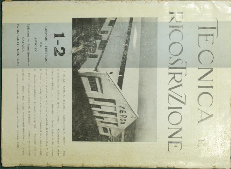 Tecnica e ricostruzione. Gennaio-Febbraio 1954