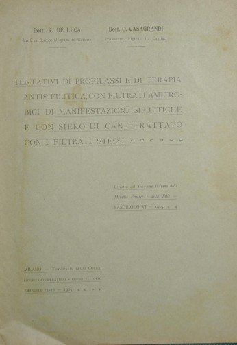 Tentativi di profilassi e di terapia antisifilitica, con filtrati amicrobici …