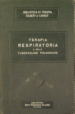Terapia delle Vie Respiratorie e della Tubercolosi Polmonare