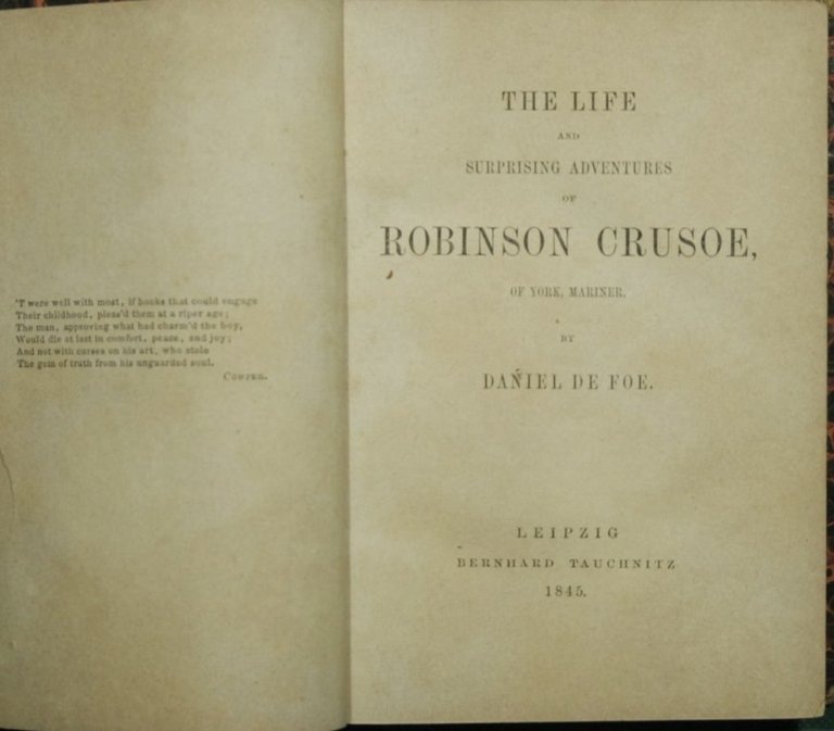 The life and surprising adventures of Robinson Crusoe, of York …