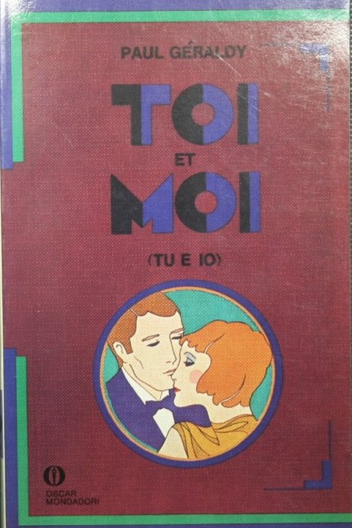 Toi et moi (Tu e io)