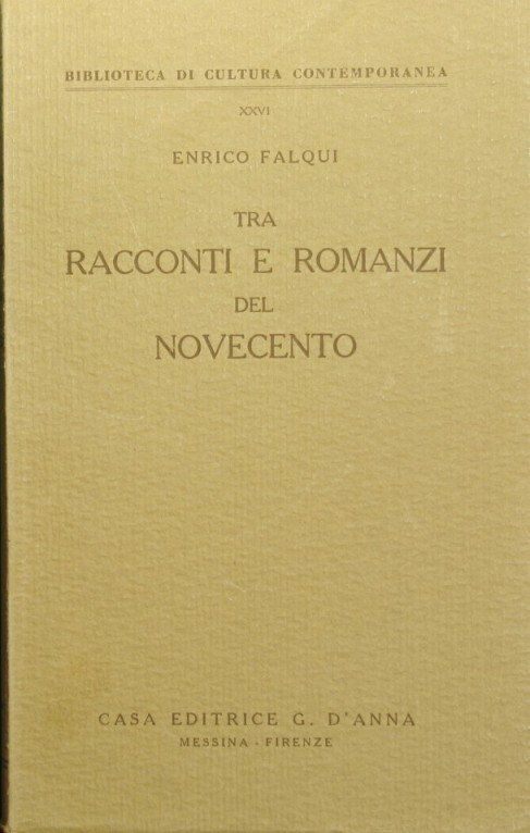 Tra racconti e romanzi del Novecento