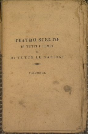 Tragedie di Vittorio Alfieri da Asti (Vol III) Agamennone - …