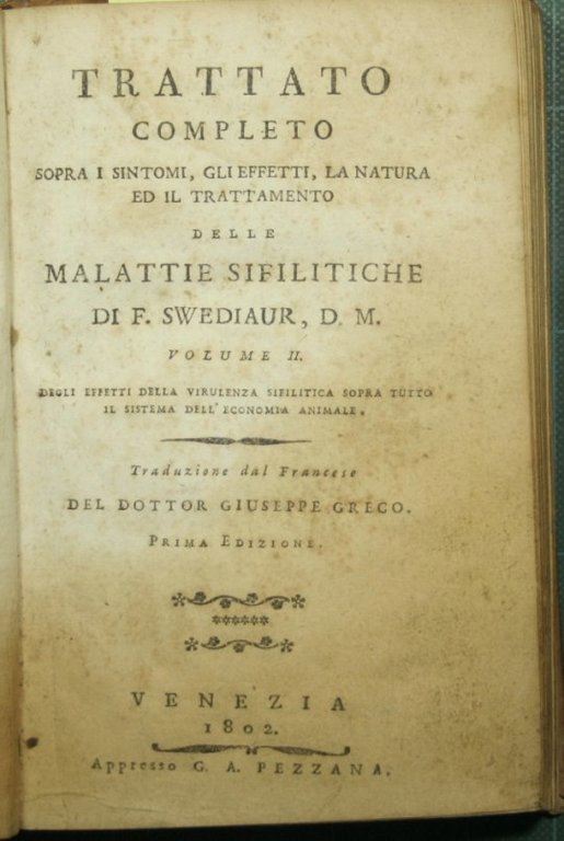Trattato completo sopra i sintomi, gli effetti, la natura ed …