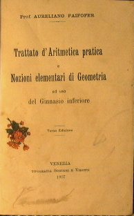 Trattato d'aritmetica pratica e nozioni elementari di geometria…