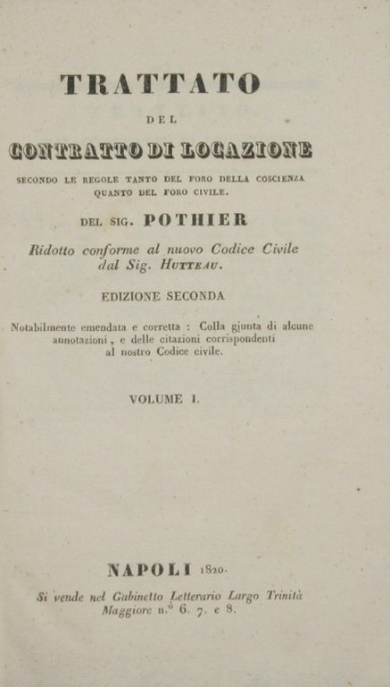 Trattato del contratto di locazione. Vol. I