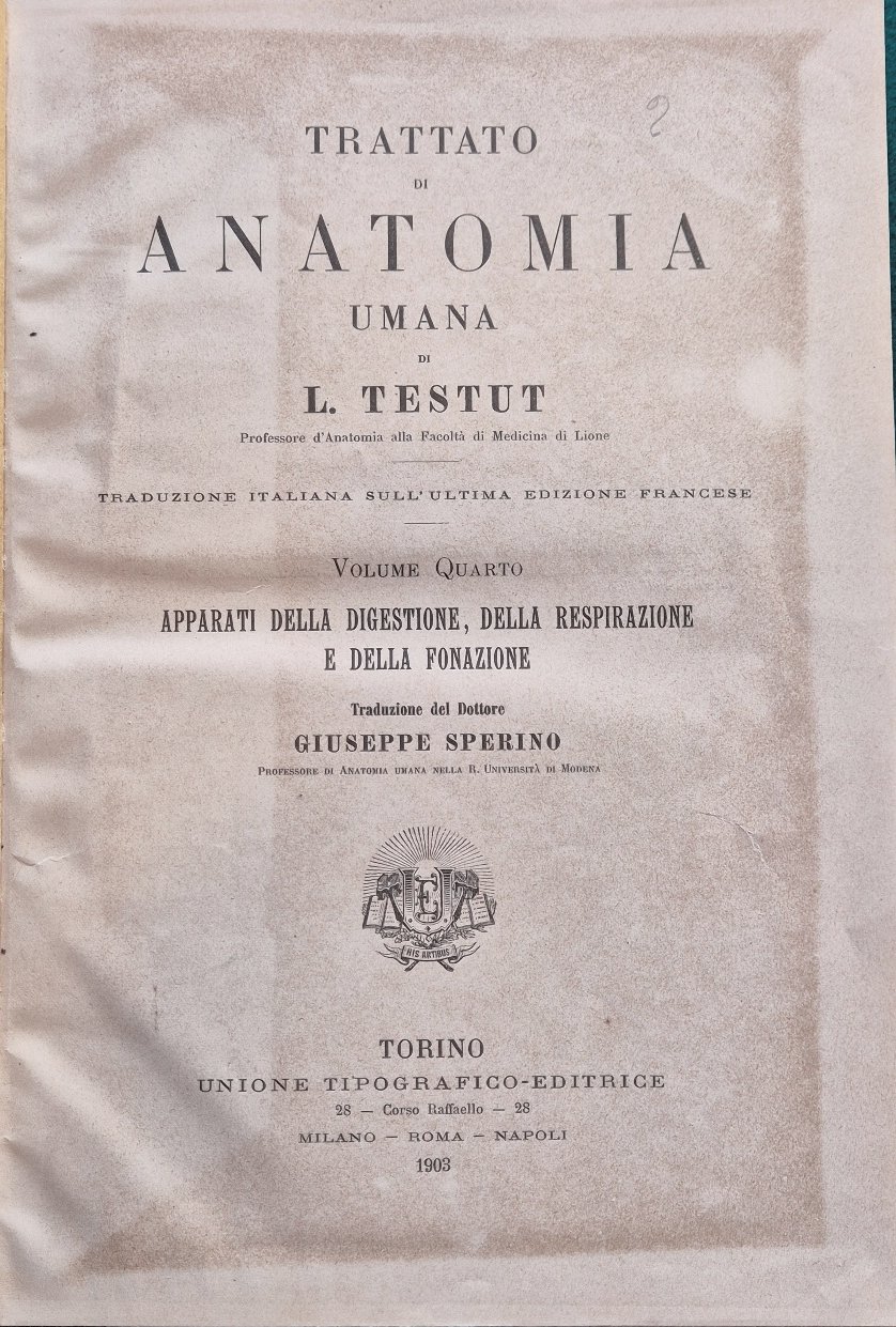 Trattato di anatomia umana - Vol. IV Apparati della digestione, …