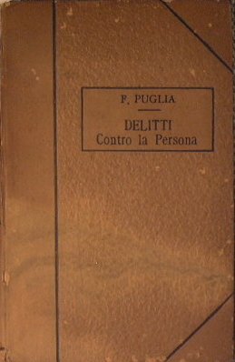 Trattato di diritto penale - Delitti contro la persona - …