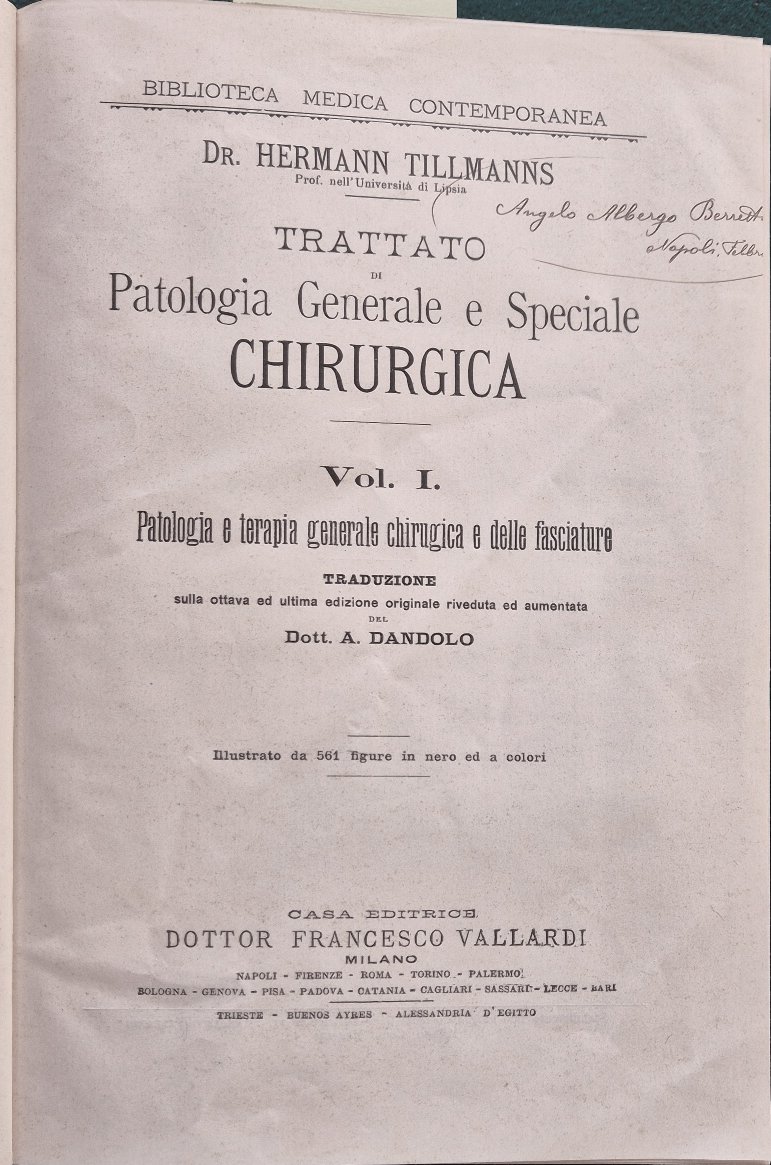 Trattato di patologia generale e speciale chirurgica - Vol. I