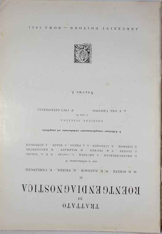 Trattato di roentgendiagnostica. Voll. I/VI