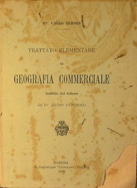 Trattato elementare di Geografia commerciale. | Immagine Gallery 2