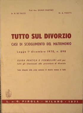 Tutto sul divorzio. Casi di scioglimento del matrimonio. Legge 1 …