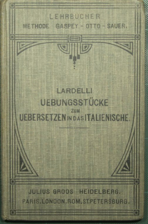 Ubungsstucke zum ubersetzen aus dem deutschen in das italienische