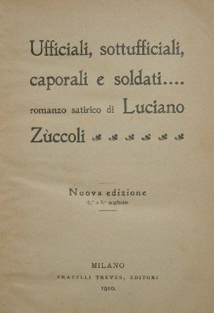 Ufficiali, sottufficiali, caporali e soldati…