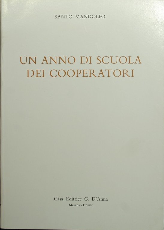 Un anno di scuola dei cooperatori