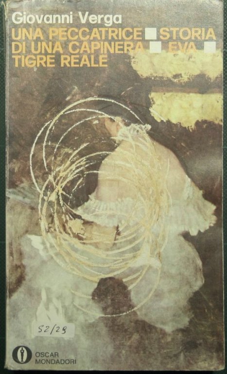 Una peccatrice - Storia di una capinera - Eva - …