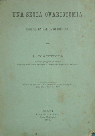 Una sesta ovariotomia seguita da rapida guarigione