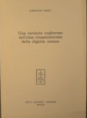 Una variante ungherese dell'idea rinascimentale della dignità umana