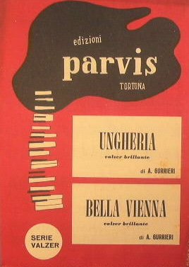 Ungheria ( valzer brillante ) - Bella Vienna ( valzer …