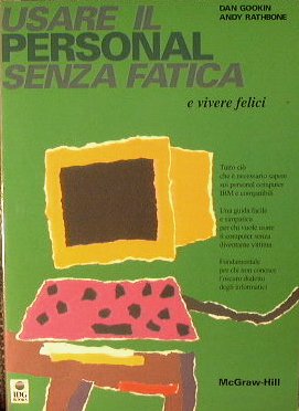 Usare il personal senza fatica e vivere felici.
