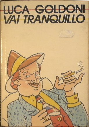 Vai Tranquillo | Immagine Gallery 2