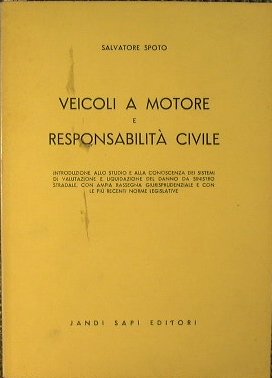 Veicoli a motore e Responsabilità civile.