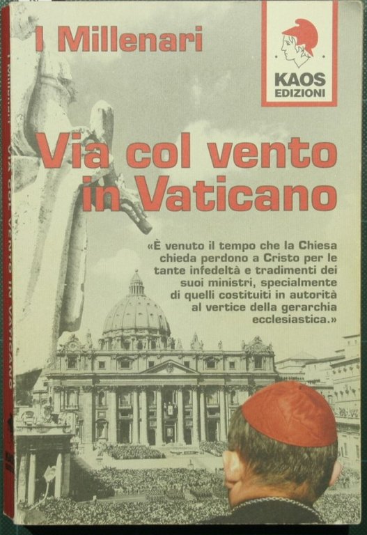 Via col vento in Vaticano