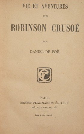 Vie et aventures de Robinson Crusoe