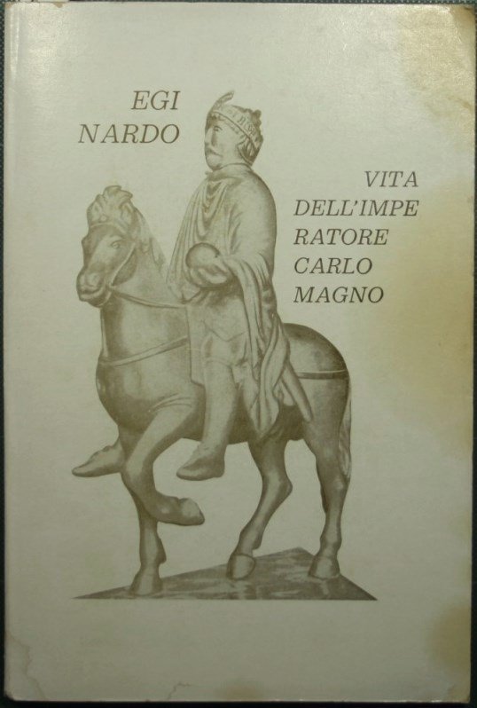 Vita dell'Imperatore Carlo Magno