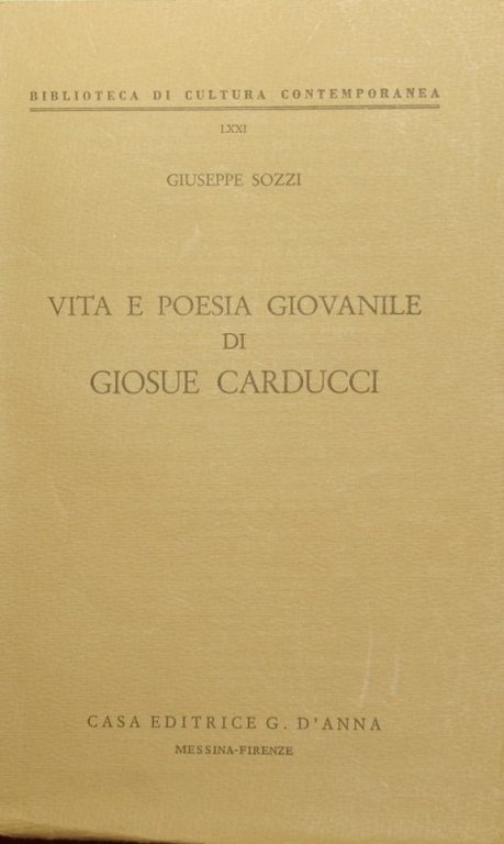 Vita e poesia giovanile di Giosue Carducci