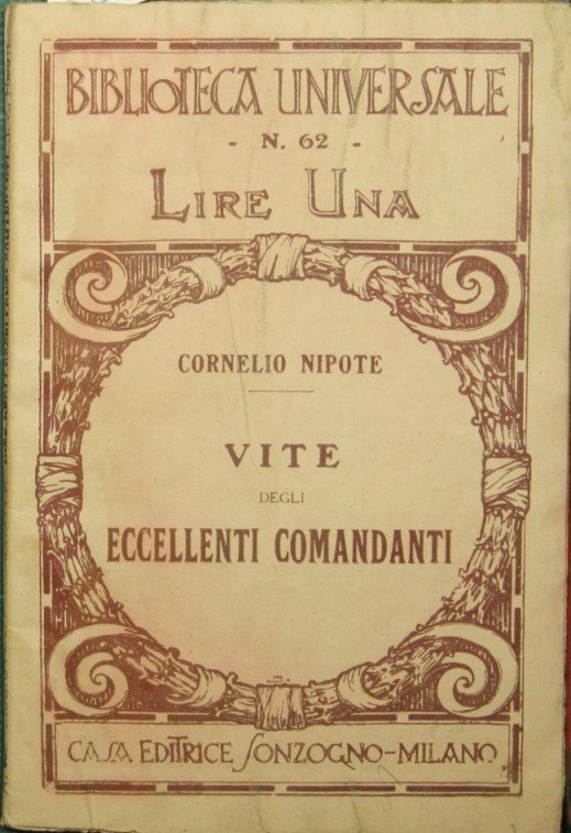 Vite degli eccellenti comandanti
