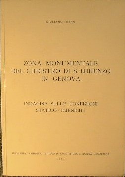 Zona monumentale del Chiostro di S.Lorenzo in Genova