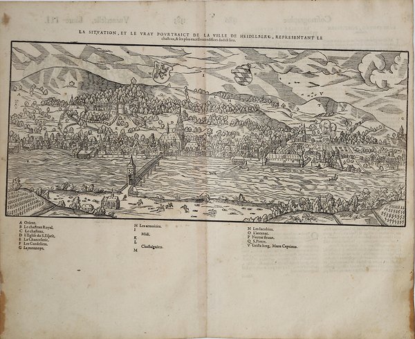 La situation et le vray pourtraict de la ville de …
