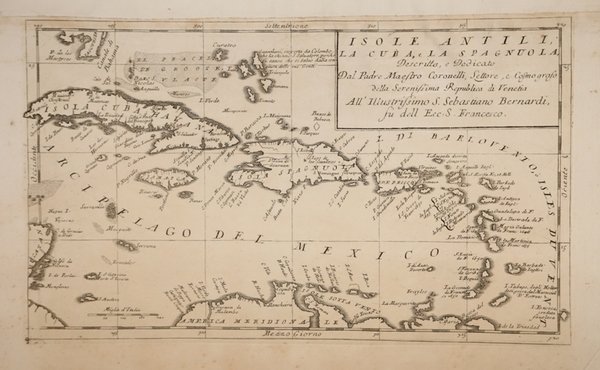 Isole Antili, La Cuba, e La Spagnuola, Descritte e Dedicate…All'Illistrissimo …