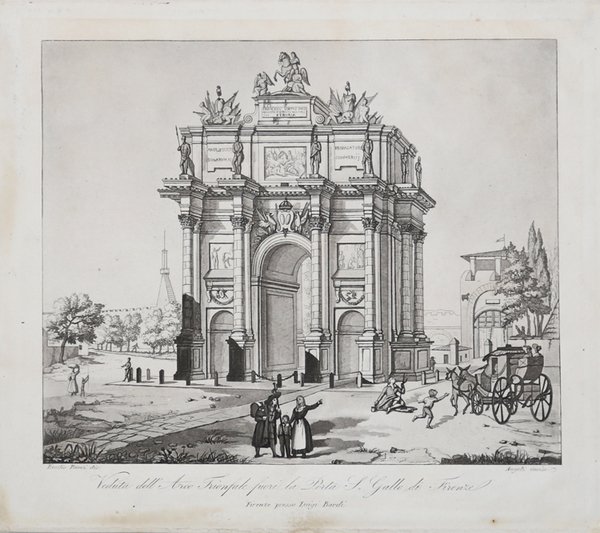 Veduta dell'Arco Trionfale fuori la Porta S. Gallo di Firenze