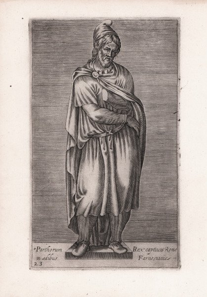 Parthorum Rex captiuus Romae in aedibus Farnesianis