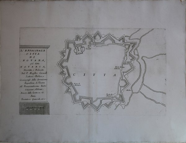 L'Episcopale Città di Novara, già detta Novaria, descritta, e dedicata …