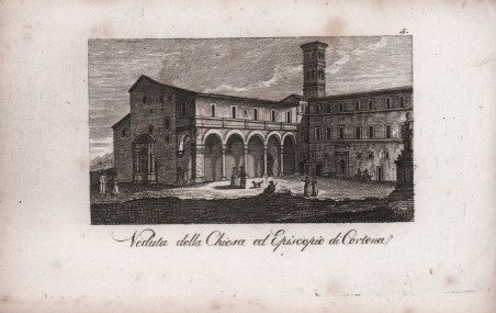 Veduta della Chiesa ed Episcopio di Cortona