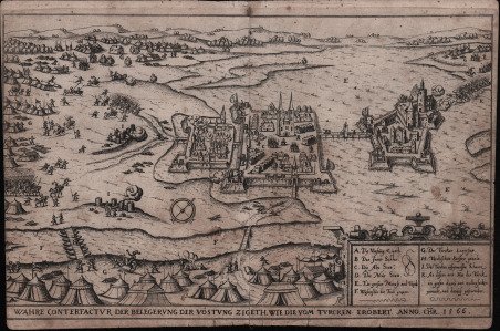 Wahre Conterfactur Der Beligerung der Vostung Zigeth, Wie Die Dom …