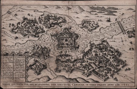 Wahre Contrafactur der Belegerunt, Der Voestung Canischa, In Nider Ungern.