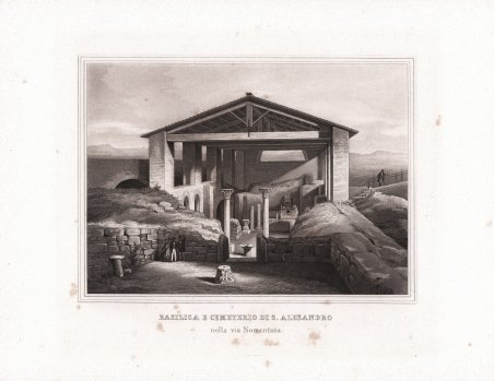 Basilica e Cemeterio di S. Alessandro nella via Nomentana